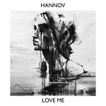 cover: Hannov - Love Me