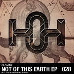 cover: Elomak - Not Of This Earth