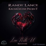 cover: Kromozone Project|Randy Lance - Luv With U