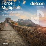 cover: Force Multipliers - Between Borders