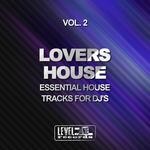 cover: Various - Lovers House Vol 2 (Essential House Tracks For DJ's)