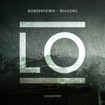 cover: Bordertown - Reasons