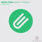 cover: Martin Peter - Solemn/Rattrap