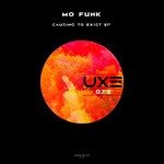 cover: Mo' Funk - Causing To Exist