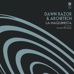 cover: Archetech|Dawn Razor - La Maquinista