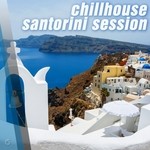 cover: Various - Chillhouse Santorini Session