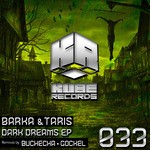 cover: Barka & Taris - Dark Dreams EP