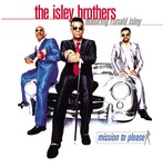 cover: The Isley Brothers - Mission To Please