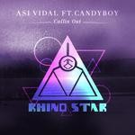 cover: Asi Vidal - Callin Out (feat Candyboy)