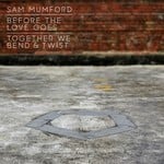 cover: Sam Mumford - Before The Love Goes