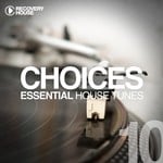 cover: Various - Choices/Essential House Tunes #10