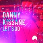 cover: Danny Kissane - Let's Go