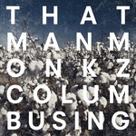 cover: Thatmanmonkz - Columbusing