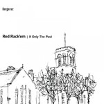 cover: Red Rack'em - If Only The Past