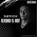 cover: Zerox - Rekord Is Hot