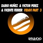 cover: Dario Nunez|Vicente Ferrer|Victor Perez - Vidavi Pt 3