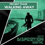 cover: Projekt Phase - Walking Away