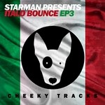 cover: Italo Bounce|Starman - Italo Bounce EP3