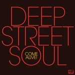 cover: Deep Street Soul - Come Alive!