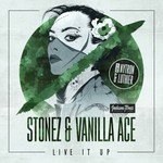 cover: Stonez|Vanilla Ace - Live It Up