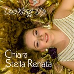 cover: Chiara Stella Renata - Looking Up