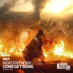 cover: Indecent Noise - Come Get Some