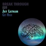 cover: Jay Latham - Get High