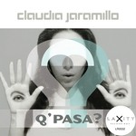 cover: Claudia Jaramillo - Q'Pasa?