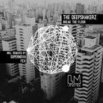 cover: The Deepshakerz - Break The Floor