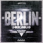 cover: Various - Berlin Underground Vol 7