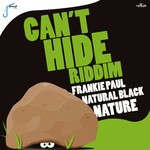 cover: Frankie Paul|King Jammys|Nature|Natural Black - Can't Hide Riddim