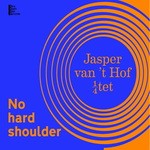 cover: Jasper Van't Hof - No Hard Shoulder