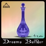 cover: Cassius Mc Fawner|Durga Amata|Jose Astrales|Ludwig Armstrong - Dreams Builder 4th Potion