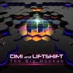 cover: Cimi|Liftshift - The Big Hookah