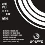 cover: Royal Wolf - Do You Feel It EP