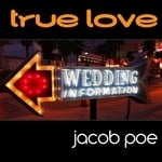 cover: Jacob Poe - True Love