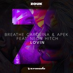 cover: Breathe Carolina|Apek|Neon Hitch - Lovin