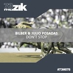 cover: Bilber|Julio Posadas - Don't Stop