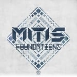 cover: Mitis - Foundations EP