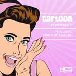 cover: Cartoon|Juri Pootsmann - I Remember U