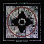 cover: Psychotikum - Black Spring Rain