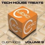 cover: Dan Soden|Melt|Synaptic|The Sultans Of Sic|Tony Thomas|Vortex - Cubic Tech House Treats Vol 9