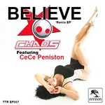 cover: Cece Peniston|Chaos - Believe (Remixes)