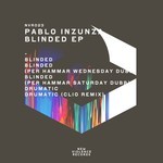 cover: Pablo Inzunza - Blinded EP