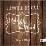 cover: Dj Oskar|Jj - Ride Like The Wind