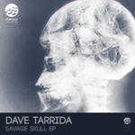 cover: Dave Tarrida - Savage Skull EP