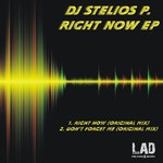 cover: DJ Stelios P - Right Now EP