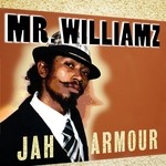 cover: Mr Williamz - Jah Armour