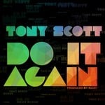 cover: Tony Scott - Do It Again