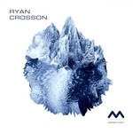 cover: Ryan Crosson - MDRNTY001